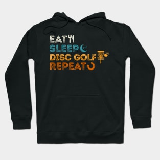 Eat Sleep Disc Golf Repeat Hoodie